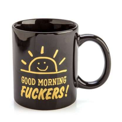 Rude Mug Good Morning F*ckers