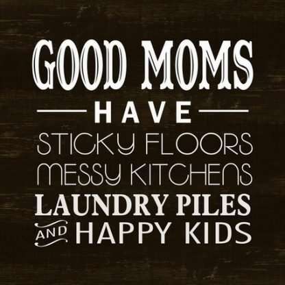 Wall Art on MDF Good Mums 40x40cm