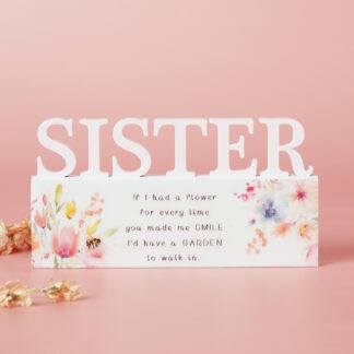 The Cottage Garden Floral Word - Sister