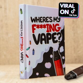 Where's My F*cking Vape: Funny Gift Book