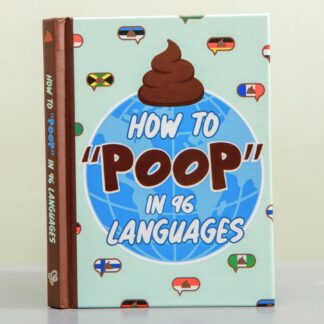 How To Poop in 96 Languages Book
