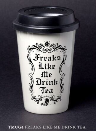 Alchemy Freaks Like Me Drink Tea Ceramic Travel Mug